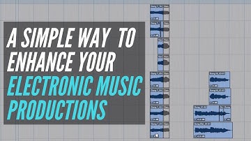 A Simple Way To Enhance Your Electronic Music Productions - RecordingRevolution.com