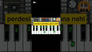 #viral #piano perdesi perdesi jana nahi