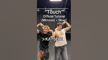 “Touch” - Official Tutorial (mirrored + slow) 🤙😎✨   DC : Sohey Sugihara + Grant Gilmore #KATSEYE