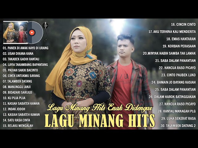 Lagu Minang Terbaru 2022 Full Album || Panek Di Awak Kayo Di Urang, Usah Dikana Kana class=