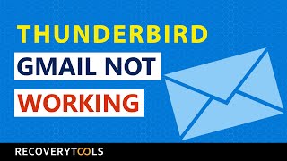 Thunderbird Authentication Failure Gmail  Not Working Account