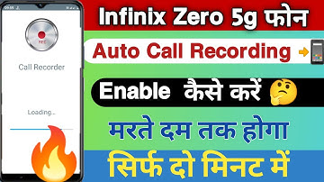 Infinix Zero 5g Call Recording Enable Kaise Karen || How To Enable Auto Call Recording On Infinix ||