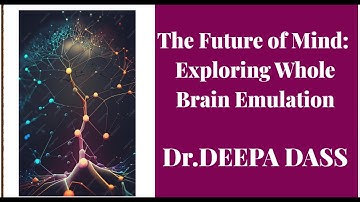 Whole Brain Emulation, WBE