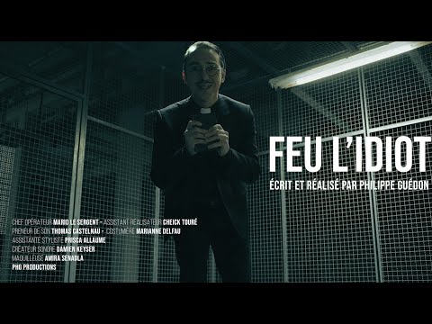 FEU L&#039;IDIOT