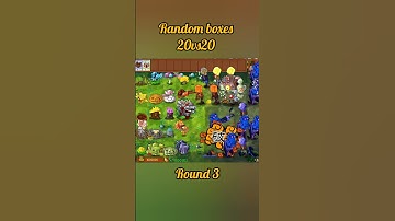 random boxes 20vs20 #pvzfusion #pvzmobile #pvz #pvzgameplay #games