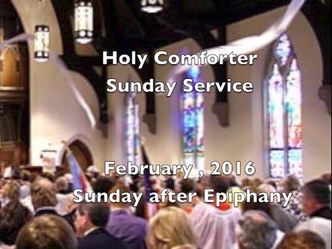 02 07 2016 Holy Comforter Burlington Last Sunday After