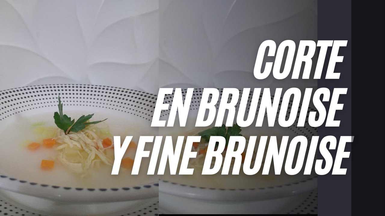 Corte en Brunoise Y Fine Brunoise