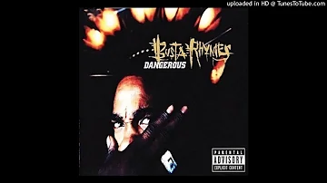 Busta Rhymes - Dangerous