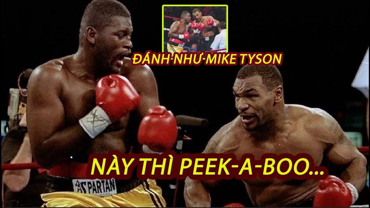 Mike Tyson GẶP ĐỐI THỦ ĐÁNH GIỐNG NHƯ PHONG CÁCH CỦA MÌNH VÀ CÁI KẾT...