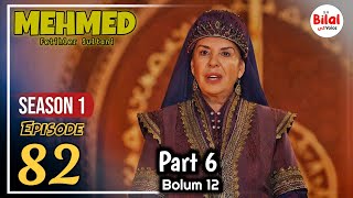 Sultan Mehmet al Fatih Episode 82 Urdu | Overview |  Bol Bilal   @bilalkivoice2.0