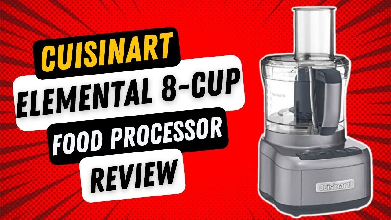 Cuisinart FP 8SV Elemental 8 Cup Food Processor Review 
