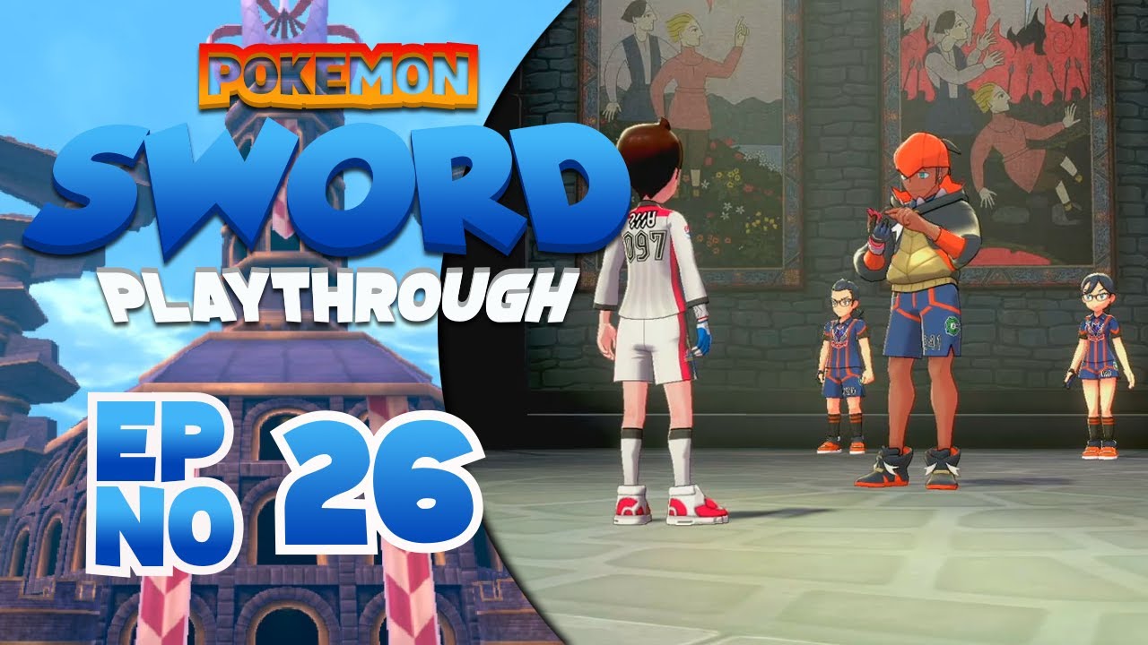 The Final Gym Mission! Pokemon Sword Episode 26 YouTube