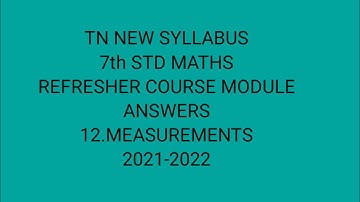 TN Samacheer 7th std  answers refresher course module 12.Measurements 2021-2022