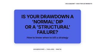Is Your Drawdown Normal or a Structural Failure? | How to Know When to Kill a Strategy