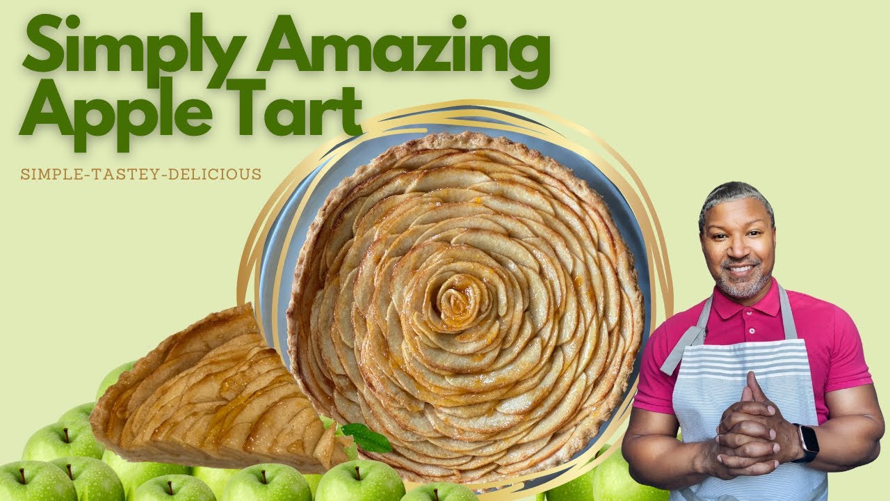 Simply Amazing Apple Tart YouTube