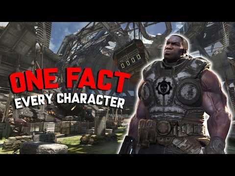 1 Unique Fact for EVERY Gears of War Character! Part 1