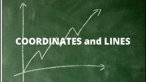 Introduction to Calculus - coordinates and lines