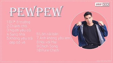 Những bài hát hay nhất của PEWPEW | Tư vấn tình cảm  (Audio) | BOM Official