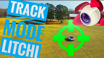 Quick Litchi Track Mode Tutorial