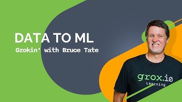 Data To ML  [Grokin