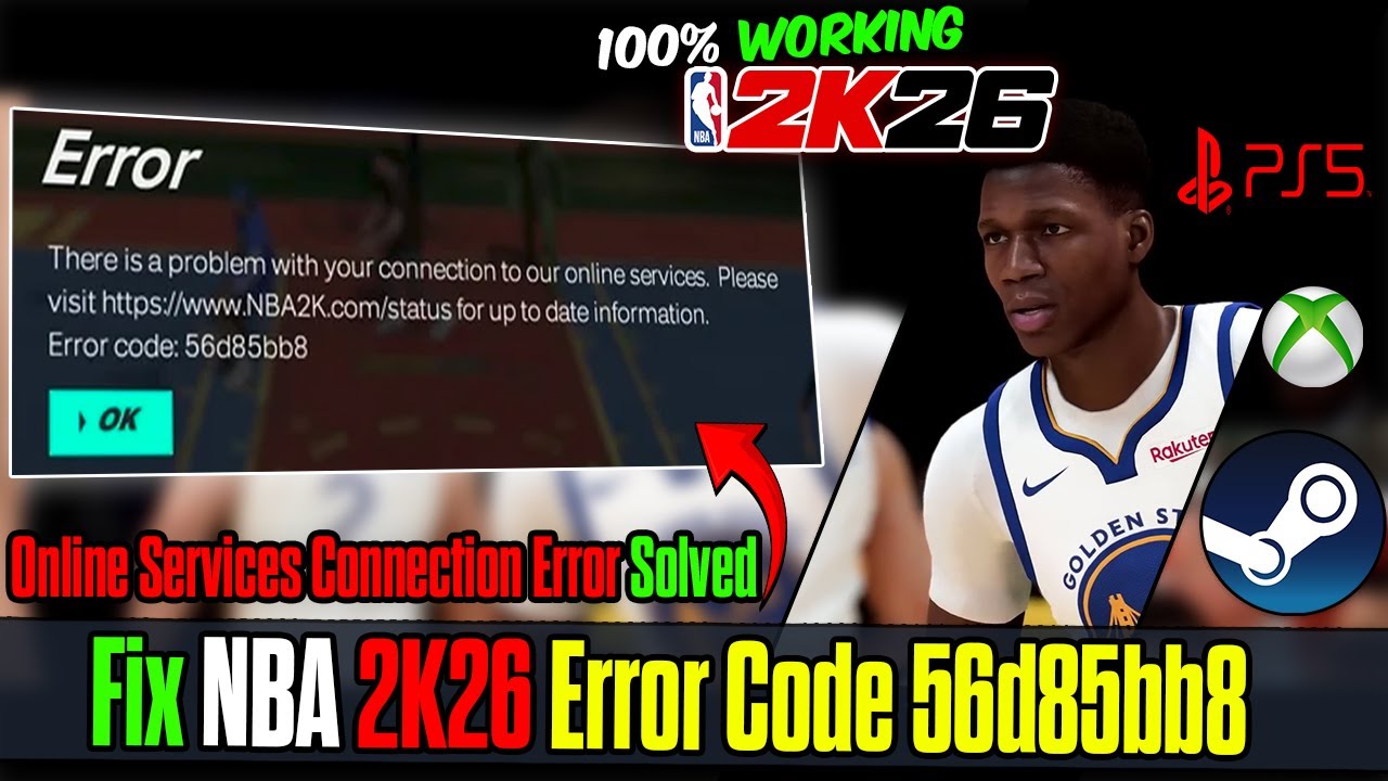 How to Fix NBA 2K26 Error Code 56d85bb8 | Online Services Connection ...