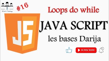 #web_coding #JS 16# Les bases de Javascript Loops do while darija