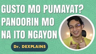 How To Lose Weight This 2021? Gusto mo pumayat? Watch this! | Dr. Dex Macalintal