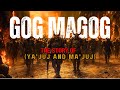 MASSIVE CHAOS IN 2025 The Prophetic Signs Of Ya Juj And Ma Juj MASSIVE CHAOS IN 2025 The Prophetic Signs Of Ya Juj And Ma Juj