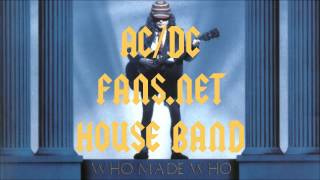 AC/DC fans.net House Band: Who Made Who