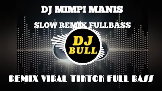 Download Lagu DJ MIMPI MANIS VIRAL TIKTOK FULL BASS TERBARU MP3 Download Lagu DJ MIMPI MANIS VIRAL TIKTOK FULL BASS TERBARU MP3