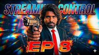CONTROL LIVE 🔥 EP 08