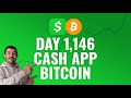 Investing $1 Bitcoin Every Day with Cash App - DAY 1146