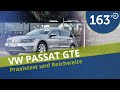 VW Passat GTE  im Test, Probefahrt, Reichweite, Fahrbericht, Praxistest #163Grad (4K)