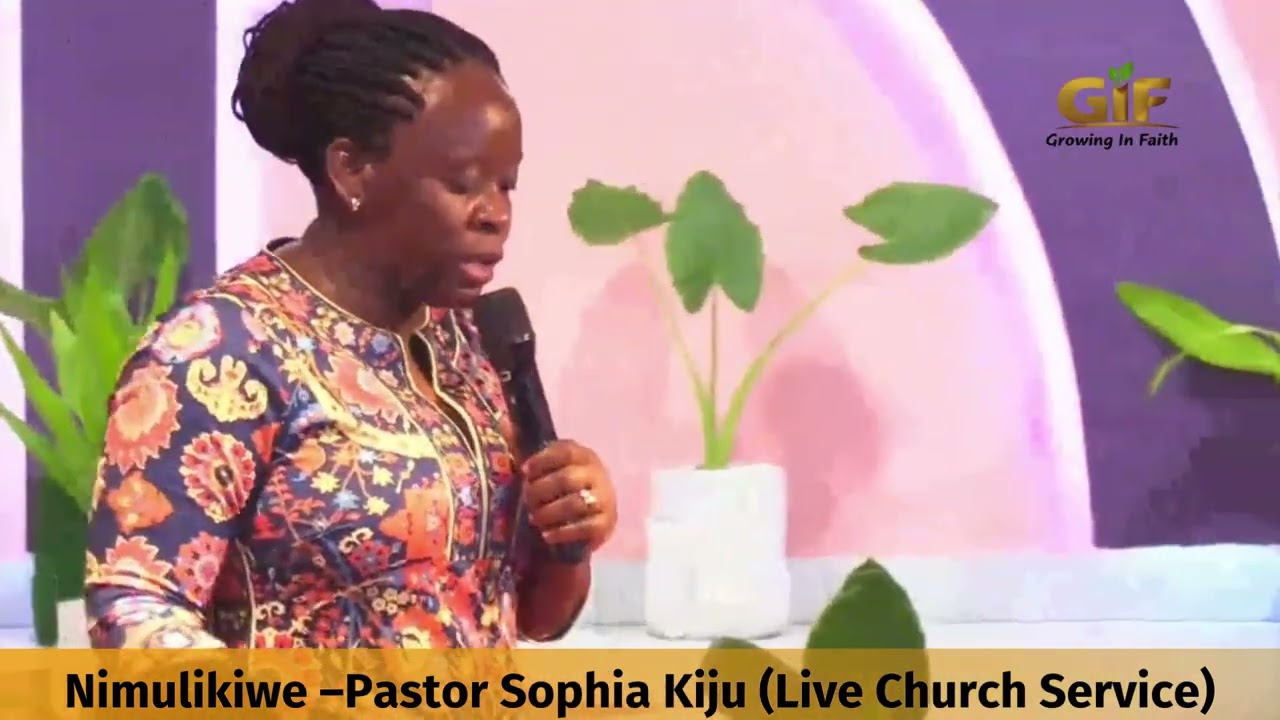 Nimulikiwe – Pastor Sophia Kiju Live Church Service