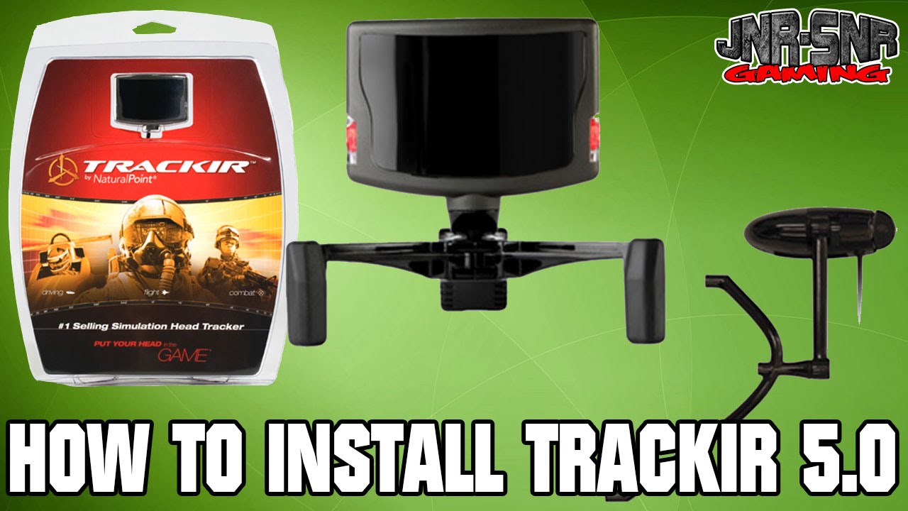 HOW TO  Install the TrackIR 5.0 