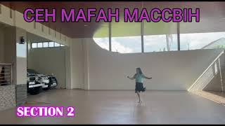 Ceh Mafah Maccbih /Line Dance by Kartika Dewiana (INA)-April 2024 (DEMO)