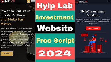 Make Your Own Hyip Investment Website With Admin Panel || Hyip Lab New Version 4.0 Script Free