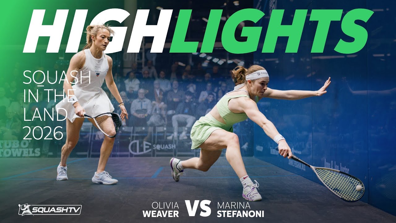 🇺🇸 Weaver v Stefanoni 🇺🇸 | Squash in the Land 2026 | QUARTER FINAL HIGHLIGHTS