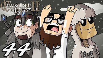 Crusader Kings 2 Holy Warfare with Northernlion and Mathas 44