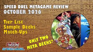 Speed Duel Metagame Review (October 2026) | WCC Grand Finals Preview!
