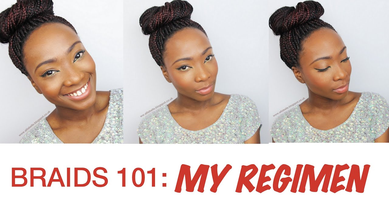 Braids 101: My Regimen and Hair Maintenance - EP 2 - YouTube