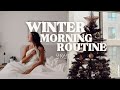realistic winter morning routine 2021 | vlogmas