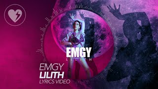 Emgy - Lilith (Lyrics Video)