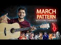 March strumming pattern in guitar with songs example  professional strumming pattern