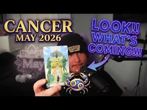 Cancer - "holy Shift! Look At What's Coming In!" May 2026 Tarot Reading