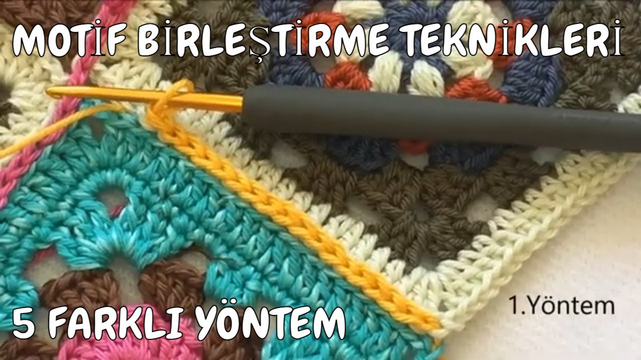 MOTİF BİRLEŞTİRME BEŞ FARKLI TEKNİK BİR VİDEODA