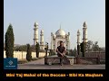 Taj of deccan  history  english  love  monument  architecture  guide  mr jthe explorer