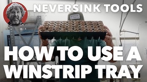 How to Use a Winstrip Tray