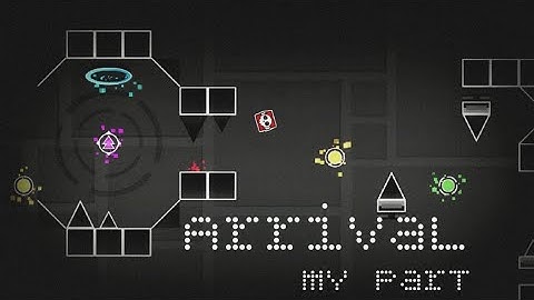 [GP] My part in Arrival | hosted by Acvan