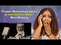 Christian reacts to shocking truth prophet muhammad pbuh is mentioned in bible  mind blowing